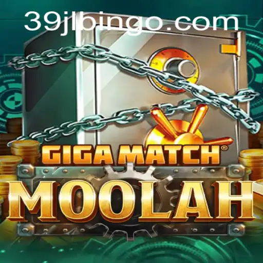 The Exciting World of GigaMatchMoolah: A Comprehensive Guide